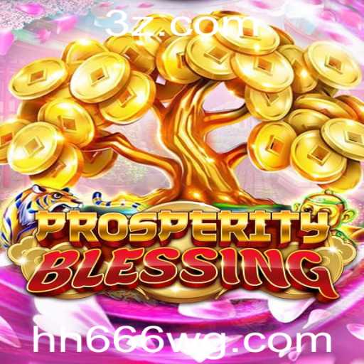 Explorando ProsperityBlessing: O Novo Fenômeno do Mundo dos Jogos